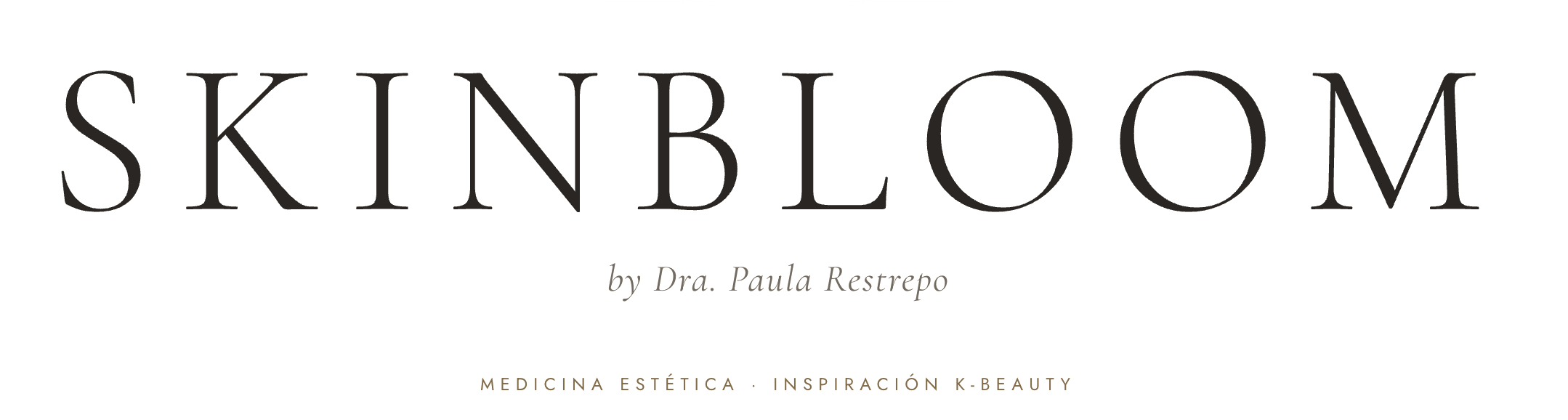 SkinBloom by Dra. Paula Restrepo — Medicina estética, inspiración K-Beauty